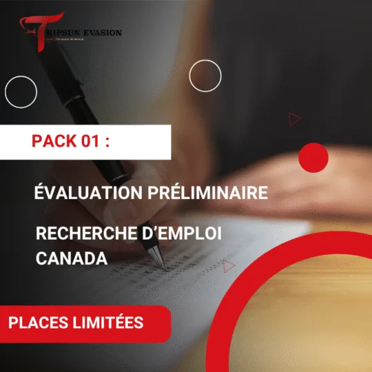 Pack 01 : Évaluation préliminaire + Recherche d’emploi – Canada
